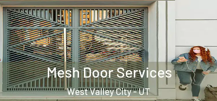  Mesh Door Services West Valley City - UT