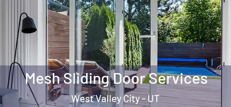 Mesh Sliding Door Services West Valley City - UT