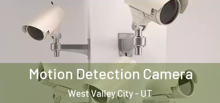  Motion Detection Camera West Valley City - UT